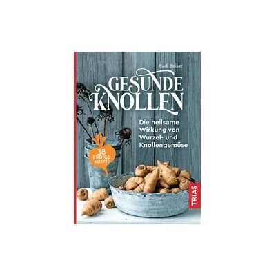 Trias Gesunde Knollen Trias Gesunde Knollen