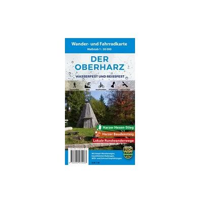 Schmidt-Buch-Verlag Der Oberharz Wander- und Fahrradkarte 1 : 30 000 Schmidt-Buch-Verlag Der Oberharz Wander- und Fahrradkarte 1 : 30 000