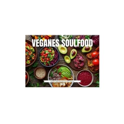 Veganes Soulfood - Leichte vegan Rezepte für jeden Monat (Wandkalender 2026 DIN A2 quer), CALVENDO Monatskalender Veganes Soulfood - Leichte vegan Rezepte für jeden Monat (Wandkalender 2026 DIN A2 quer), CALVENDO Monatskalender