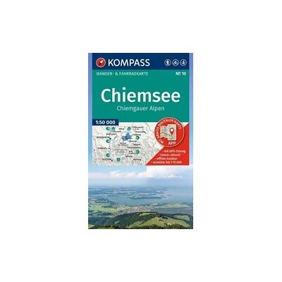KOMPASS-KARTEN KOMPASS Wanderkarte 10 Chiemsee, Chiemgauer Alpen 1:50.000 KOMPASS-KARTEN KOMPASS Wanderkarte 10 Chiemsee, Chiemgauer Alpen 1:50.000