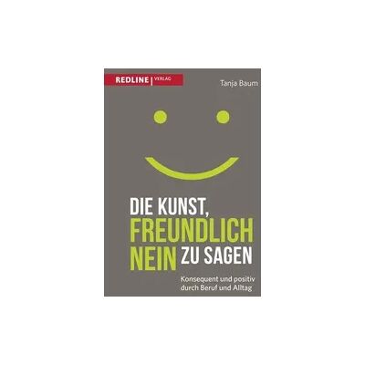 Redline Die Kunst, freundlich Nein zu sagen Redline Die Kunst, freundlich Nein zu sagen