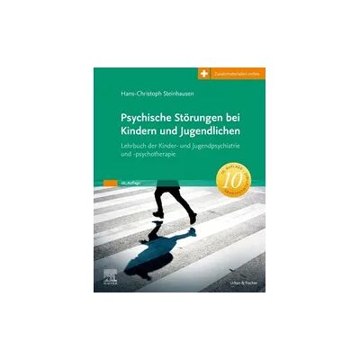Elsevier Psychische Störungen bei Kindern und Jugendlichen Elsevier Psychische Störungen bei Kindern und Jugendlichen