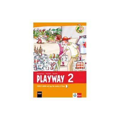 Ernst Klett Verlag Playway ab Klasse 1. 2.Schuljahr. Pupil's Book mit App für Filme&Audios. Nordrhein-Westfalen Ernst Klett Verlag Playway ab Klasse 1. 2.Schuljahr. Pupil's Book mit App für Filme&Audios. Nordrhein-Westfalen