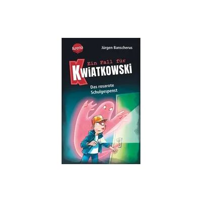 Arena Ein Fall für Kwiatkowski (15). Das rosarote Schulgespenst Arena Ein Fall für Kwiatkowski (15). Das rosarote Schulgespenst