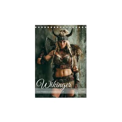 Wikinger - Stolze Walküren in Kampfbereitschaft (Tischkalender 2026 DIN A5 hoch), CALVENDO Monatskalender Wikinger - Stolze Walküren in Kampfbereitschaft (Tischkalender 2026 DIN A5 hoch), CALVENDO Monatskalender