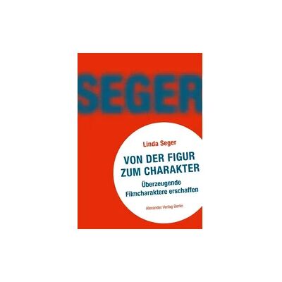 Alexander Von der Figur zum Charakter Alexander Von der Figur zum Charakter