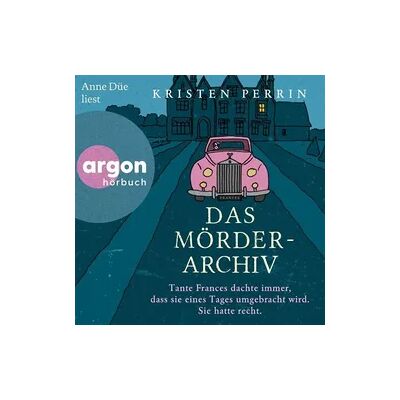 Argon Das Mörderarchiv Argon Das Mörderarchiv