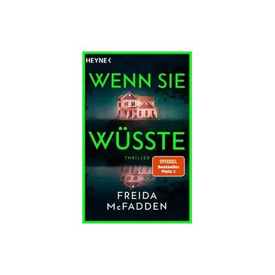 Heyne Taschenbuch Wenn sie wüsste Heyne Taschenbuch Wenn sie wüsste