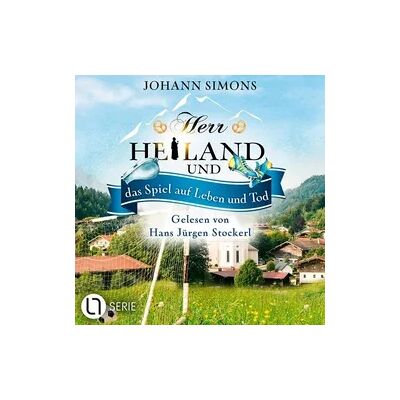 Lübbe Audio Herr Heiland und das Spiel auf Leben und Tod - Herr Heiland, Folge 18 Lübbe Audio Herr Heiland und das Spiel auf Leben und Tod - Herr Heiland, Folge 18
