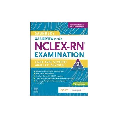 Elsevier Saunders Q & A Review for the NCLEX-RN® Examination Elsevier Saunders Q & A Review for the NCLEX-RN® Examination