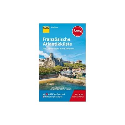 ADAC Reiseführer Französische Atlantikküste ADAC Reiseführer Französische Atlantikküste