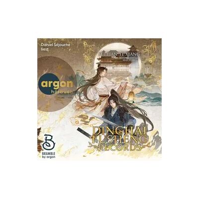 Argon Dinghai Fusheng Records. Buch 1 Argon Dinghai Fusheng Records. Buch 1