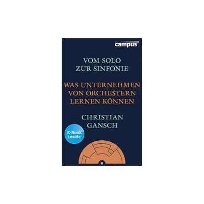 Campus Vom Solo zur Sinfonie Campus Vom Solo zur Sinfonie
