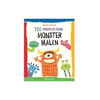Bassermann 71 1⁄2 schrecklich schöne Monster malen. Lustige Ungeheuer Schritt für Schritt selber zeichnen. Für kleine Zeichner ab 5 Jahren Bassermann 71 1⁄2 schrecklich schöne Monster malen. Lustige Ungeheuer Schritt für Schritt selber zeichnen. Für kleine Zeichner ab 5 Jahren