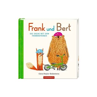 Coppenrath Verlag Frank und Bert (Bd.3) - Die Sache mit dem Fahrradfahren Coppenrath Verlag Frank und Bert (Bd.3) - Die Sache mit dem Fahrradfahren