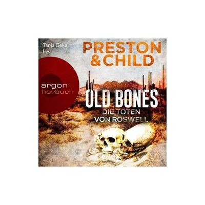 Argon Old Bones - Die Toten von Roswell Argon Old Bones - Die Toten von Roswell
