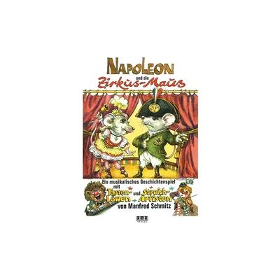 AMA Napoleon und die Zirkus-Maus AMA Napoleon und die Zirkus-Maus