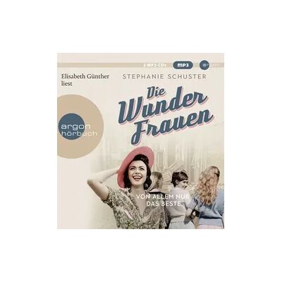 Argon Die Wunderfrauen Argon Die Wunderfrauen