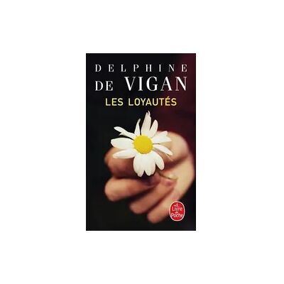 Hachette Les Loyautés Hachette Les Loyautés