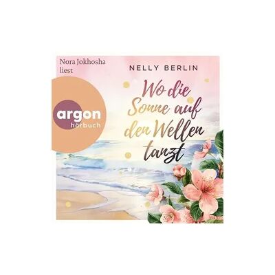 Argon Wo die Sonne auf den Wellen tanzt Argon Wo die Sonne auf den Wellen tanzt