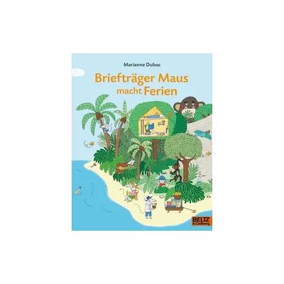 Beltz Briefträger Maus macht Ferien Beltz Briefträger Maus macht Ferien
