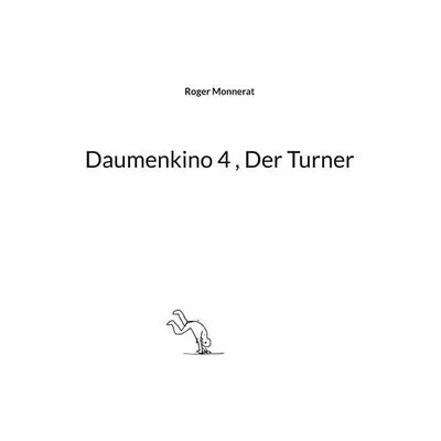 J.Lindeberg Daumenkino 4 , Der Turner J.Lindeberg Daumenkino 4 , Der Turner
