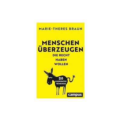 Campus Menschen überzeugen, die Recht haben wollen Campus Menschen überzeugen, die Recht haben wollen