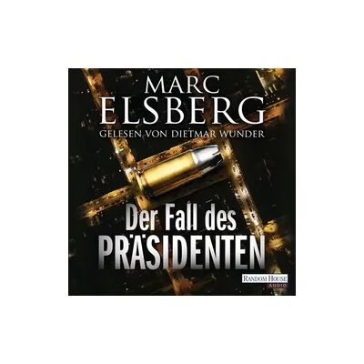 Random House Audio Der Fall des Präsidenten Random House Audio Der Fall des Präsidenten