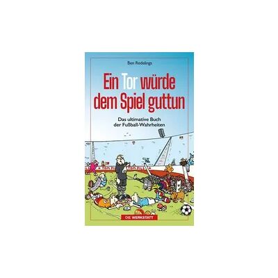 Die Werkstatt Ein Tor würde dem Spiel guttun Die Werkstatt Ein Tor würde dem Spiel guttun