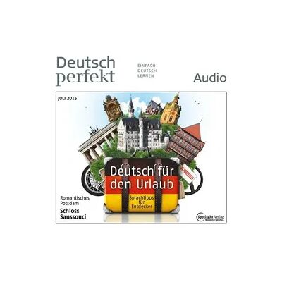 Spotlight Verlag GmbH Deutsch lernen Audio - Deutsch für den Urlaub Spotlight Verlag GmbH Deutsch lernen Audio - Deutsch für den Urlaub