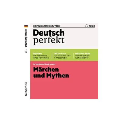 Spotlight Verlag GmbH Deutsch lernen Audio - Märchen und Mythen Spotlight Verlag GmbH Deutsch lernen Audio - Märchen und Mythen