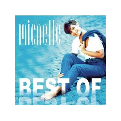 CD Michelle - Best Of Michelle CD Michelle - Best Of Michelle