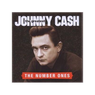CD Johnny Cash - The Greatest: The Number Ones CD Johnny Cash - The Greatest: The Number Ones