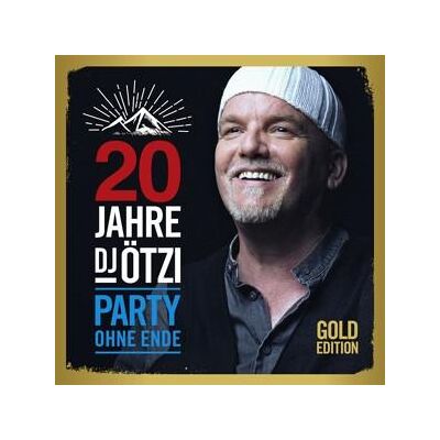 CD DJ Ötzi - 20 Jahre DJ Ötzi-Party Ohne Ende (Gold Edition) CD DJ Ötzi - 20 Jahre DJ Ötzi-Party Ohne Ende (Gold Edition)