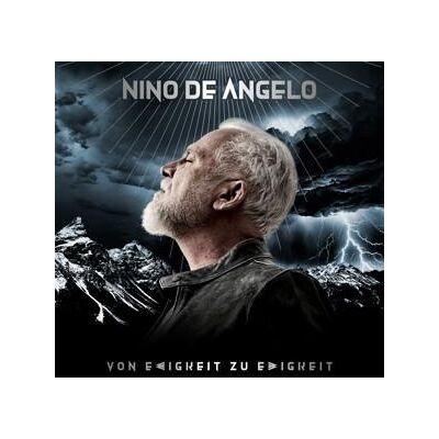 CD Nino De Angelo - Von Ewigkeit zu Ewigkeit CD Nino De Angelo - Von Ewigkeit zu Ewigkeit