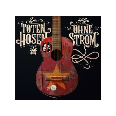 CD Toten Hosen,Die - Alles ohne Strom (Digipak) CD Toten Hosen,Die - Alles ohne Strom (Digipak)