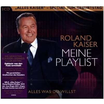 CD Roland Kaiser - Meine Playlist - Alles was Du willst CD Roland Kaiser - Meine Playlist - Alles was Du willst