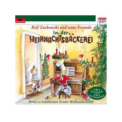 CD Rolf Zuckowski und seine Freunde - In Der Weihnachtsbäckerei CD Rolf Zuckowski und seine Freunde - In Der Weihnachtsbäckerei