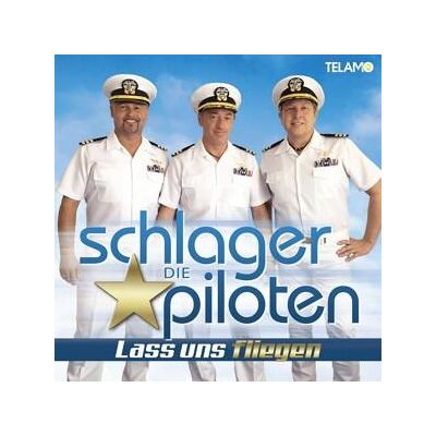 CD Die Schlagerpiloten - Lass uns fliegen CD Die Schlagerpiloten - Lass uns fliegen