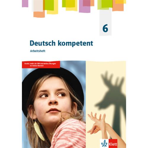 Klett Ernst /Schulbuch deutsch kompetent 6. Allgemeine Ausgabe Gymnasium. Arbeitsheft Klasse 6