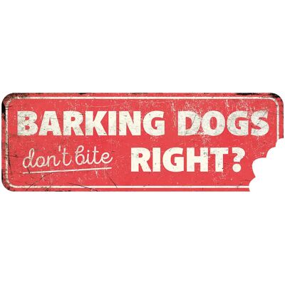 D&D Waakbord Blaffende Honden Bijten Niet - Warnschild D&D Waakbord Blaffende Honden Bijten Niet - Warnschild