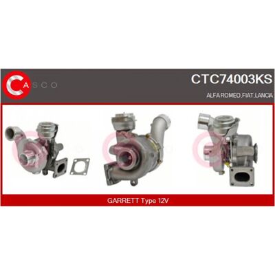 Casco CTC74003KS Turbolader - Gasabgasmotor für Fiat & Alfa Romeo Casco CTC74003KS Turbolader - Gasabgasmotor für Fiat & Alfa Romeo