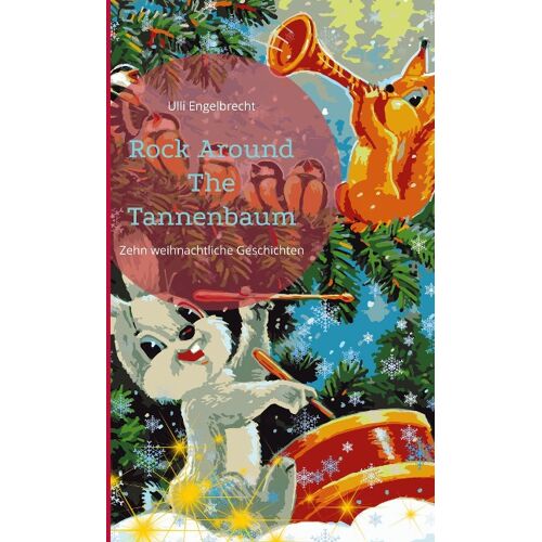 Rock Around The Tannenbaum - Ulli Engelbrecht