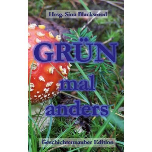 Grün mal anders
