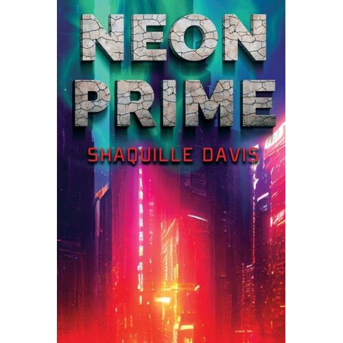 Neon Prime - Shaquille Davis