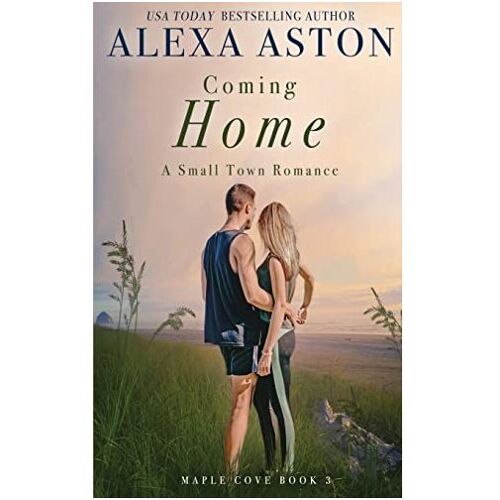 Coming Home - Alexa Aston