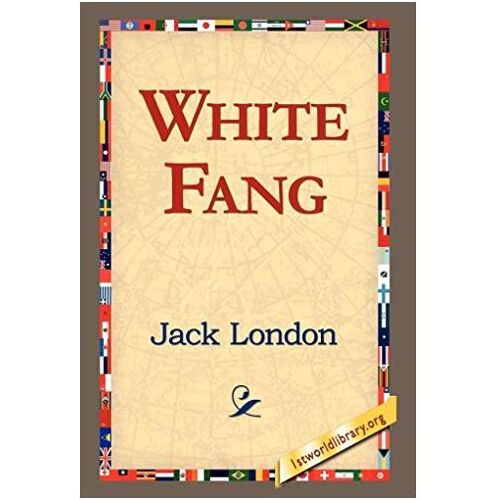 White Fang - Jack London