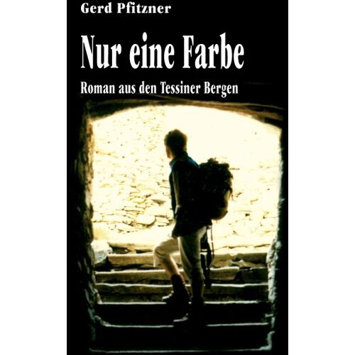 Nur eine Farbe - Gerd Pfitzner