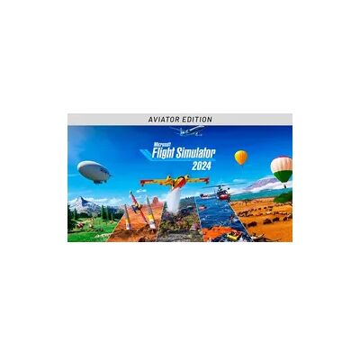 Microsoft Flight Simulator 2024 - Aviator Edition Microsoft Flight Simulator 2024 - Aviator Edition