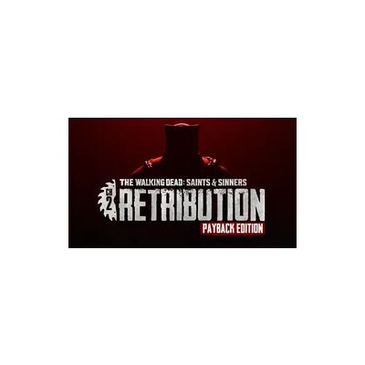 Steam The Walking Dead: Saints & Sinners - Chapter 2: Retribution - Payback Edition Steam The Walking Dead: Saints & Sinners - Chapter 2: Retribution - Payback Edition